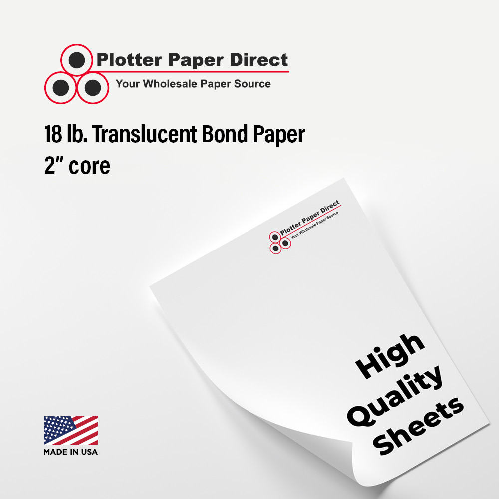 18'' W x 24'' H - 18lb Translucent Bond Paper Sheets (100 Sheets)